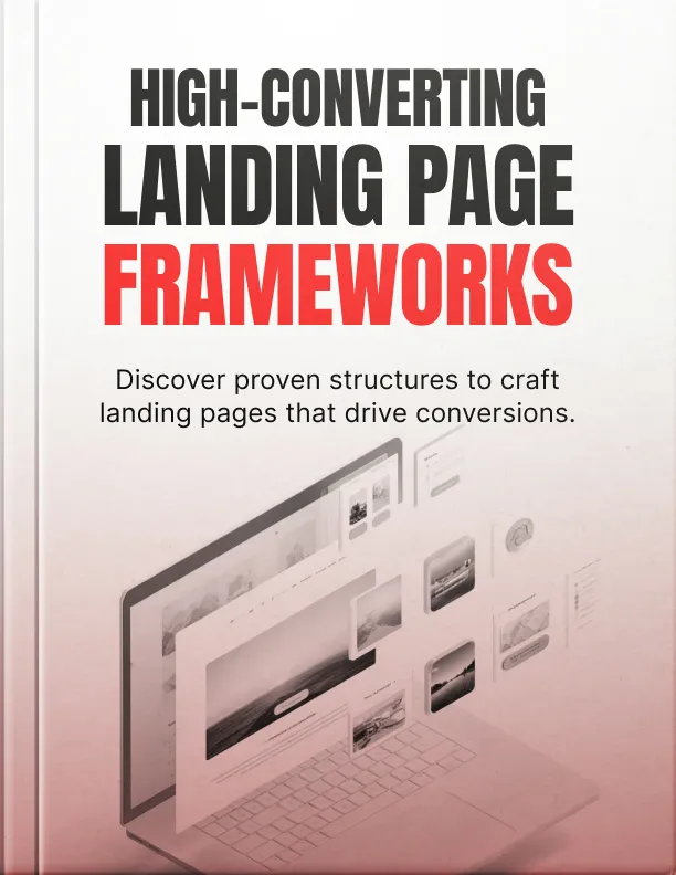 High Converting Landing Page Frameworks